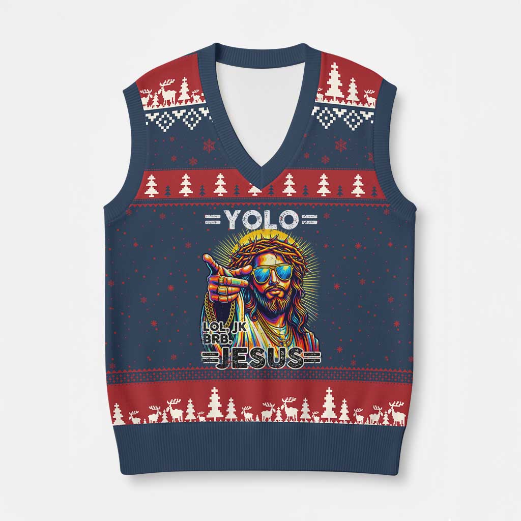 Funny Yolo Lol Jk BRB Christian Easter V-Neck Knit Sweater Vest Resurrection Jesus