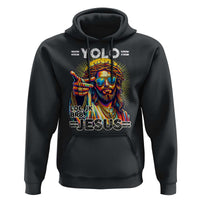 Funny Yolo Lol Jk BRB Christian Easter Hoodie Resurrection Jesus