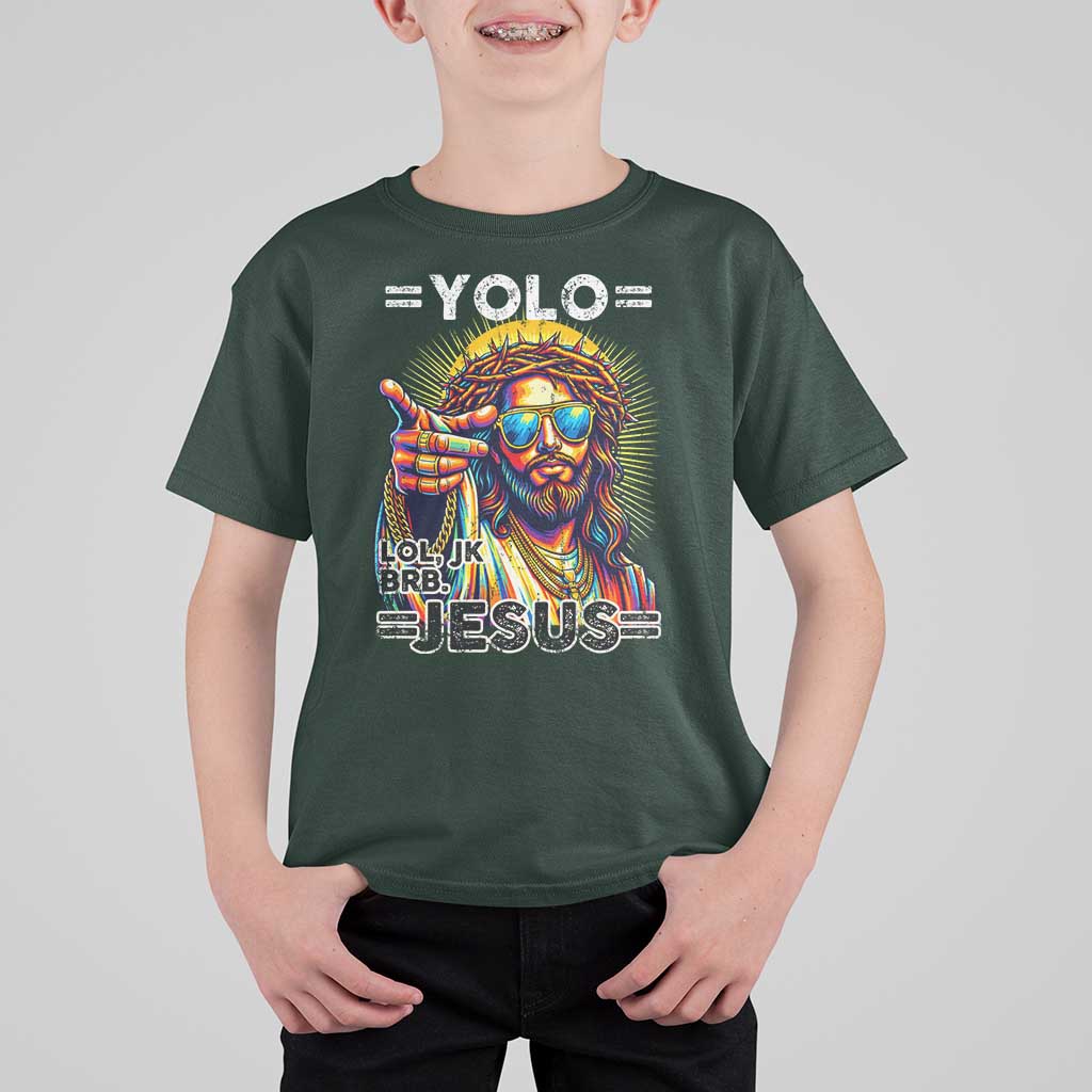 Funny Yolo Lol Jk BRB Christian Easter T Shirt For Kid Resurrection Jesus