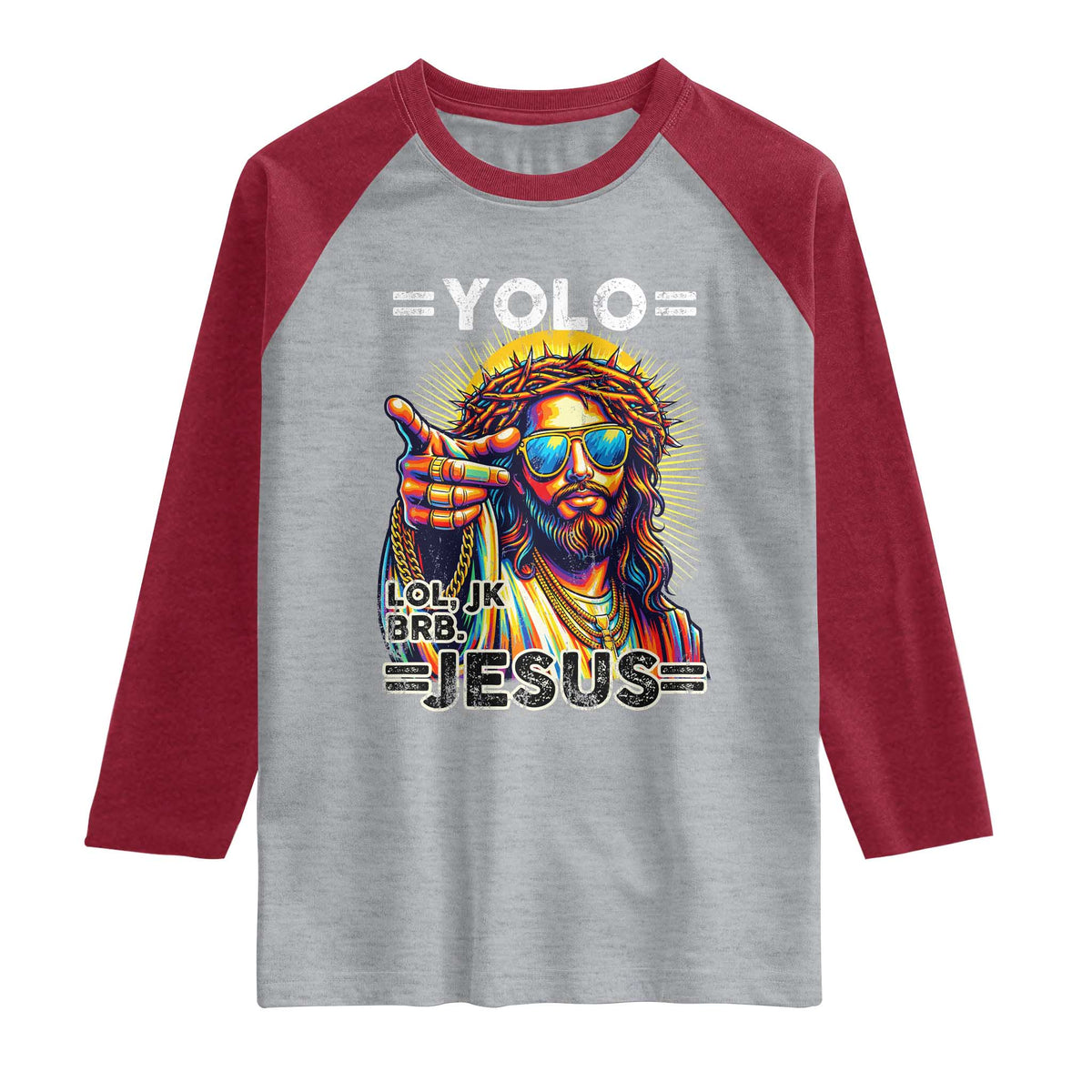 Funny Yolo Lol Jk BRB Christian Easter Raglan Shirt Resurrection Jesus