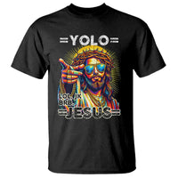 Funny Yolo Lol Jk BRB Christian Easter T Shirt Resurrection Jesus
