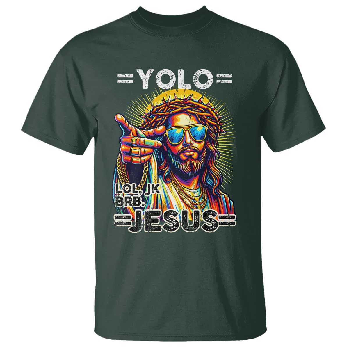 Funny Yolo Lol Jk BRB Christian Easter T Shirt Resurrection Jesus