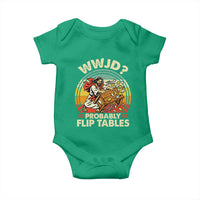 WWJD Probably Flip Tables Baby Onesie Retro Christian Humor