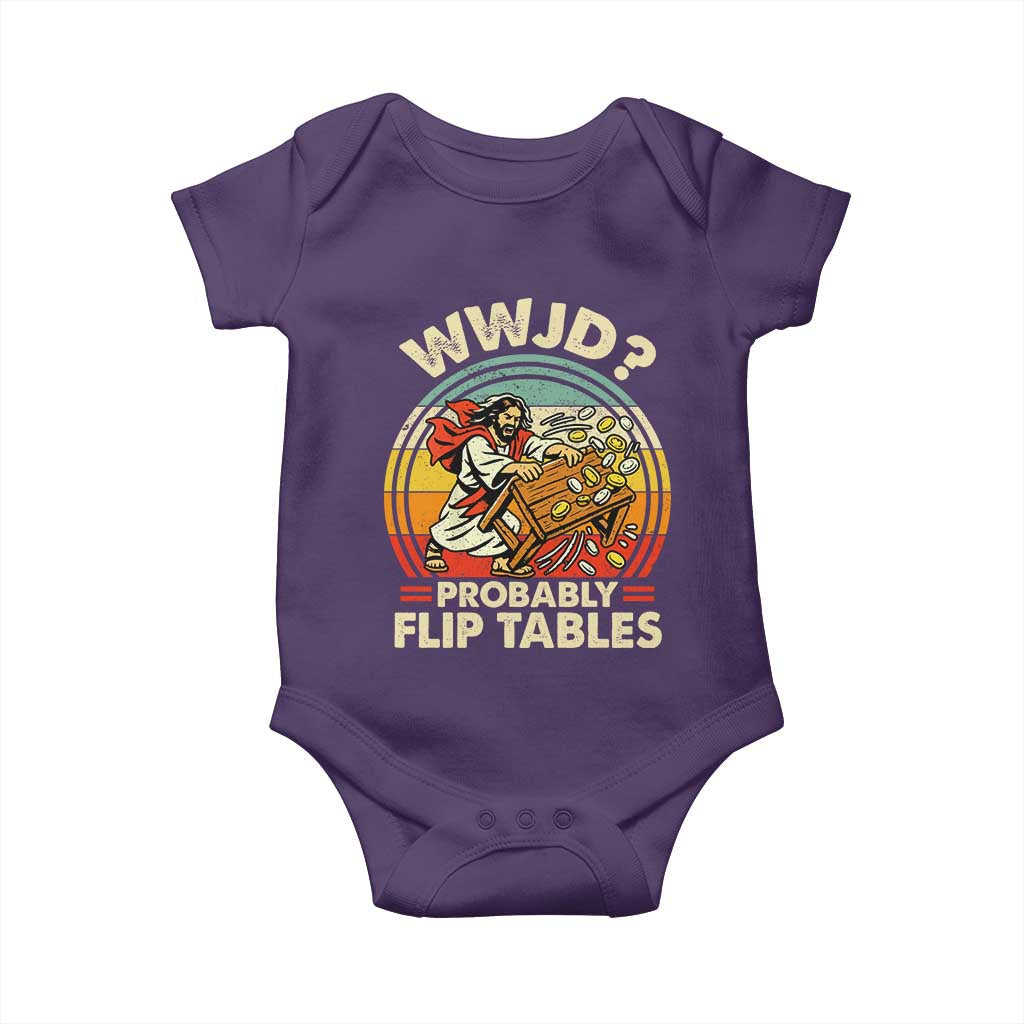WWJD Probably Flip Tables Baby Onesie Retro Christian Humor