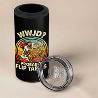 WWJD Probably Flip Tables 4 in 1 Can Cooler Tumbler Retro Christian Humor