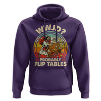 WWJD Probably Flip Tables Hoodie Retro Christian Humor