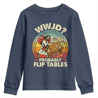 WWJD Probably Flip Tables Youth Sweatshirt Retro Christian Humor