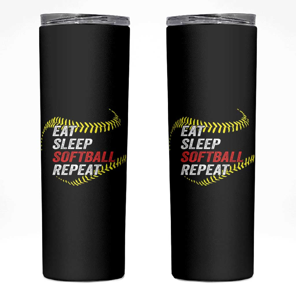 Eat Sleep Softball Repeat Skinny Tumbler Funny Softball Player