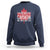 Funny Dear Canada We Hate Him Too Sweatshirt Maple Leaf