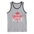 Funny Dear Canada We Hate Him Too Tank Top Maple Leaf