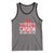 Funny Dear Canada We Hate Him Too Tank Top Maple Leaf