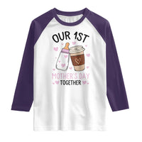 Funny Our First Mother's Day Together Raglan Shirt Mom And Baby Matching
