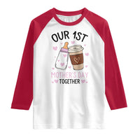 Funny Our First Mother's Day Together Raglan Shirt Mom And Baby Matching