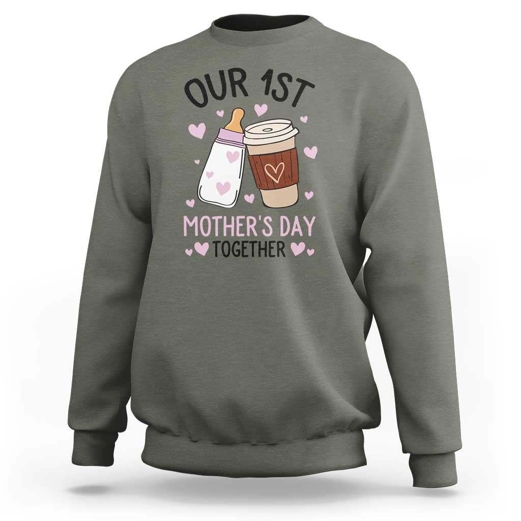 Funny Our First Mother's Day Together Sweatshirt Mom And Baby Matching