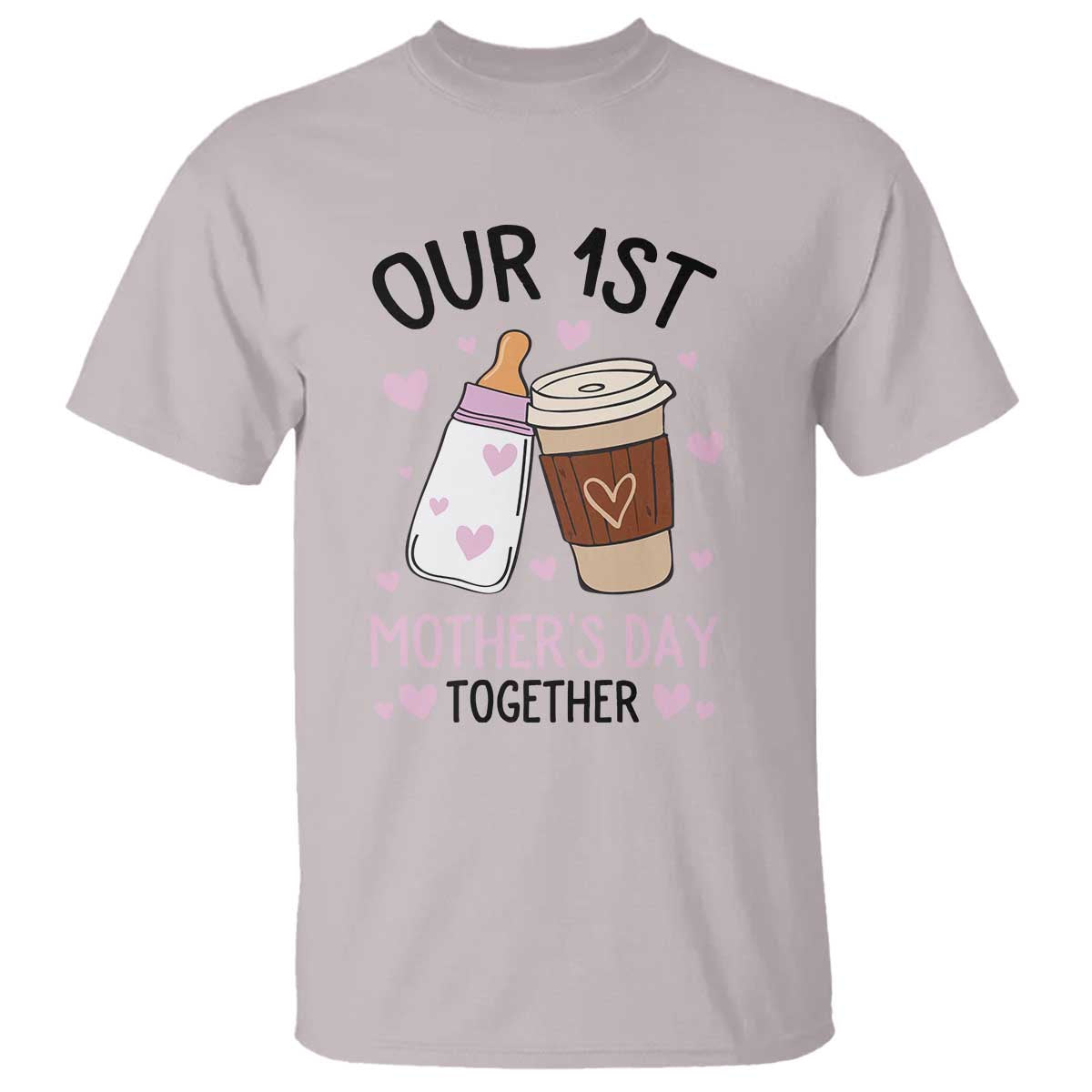 Funny Our First Mother's Day Together T Shirt Mom And Baby Matching