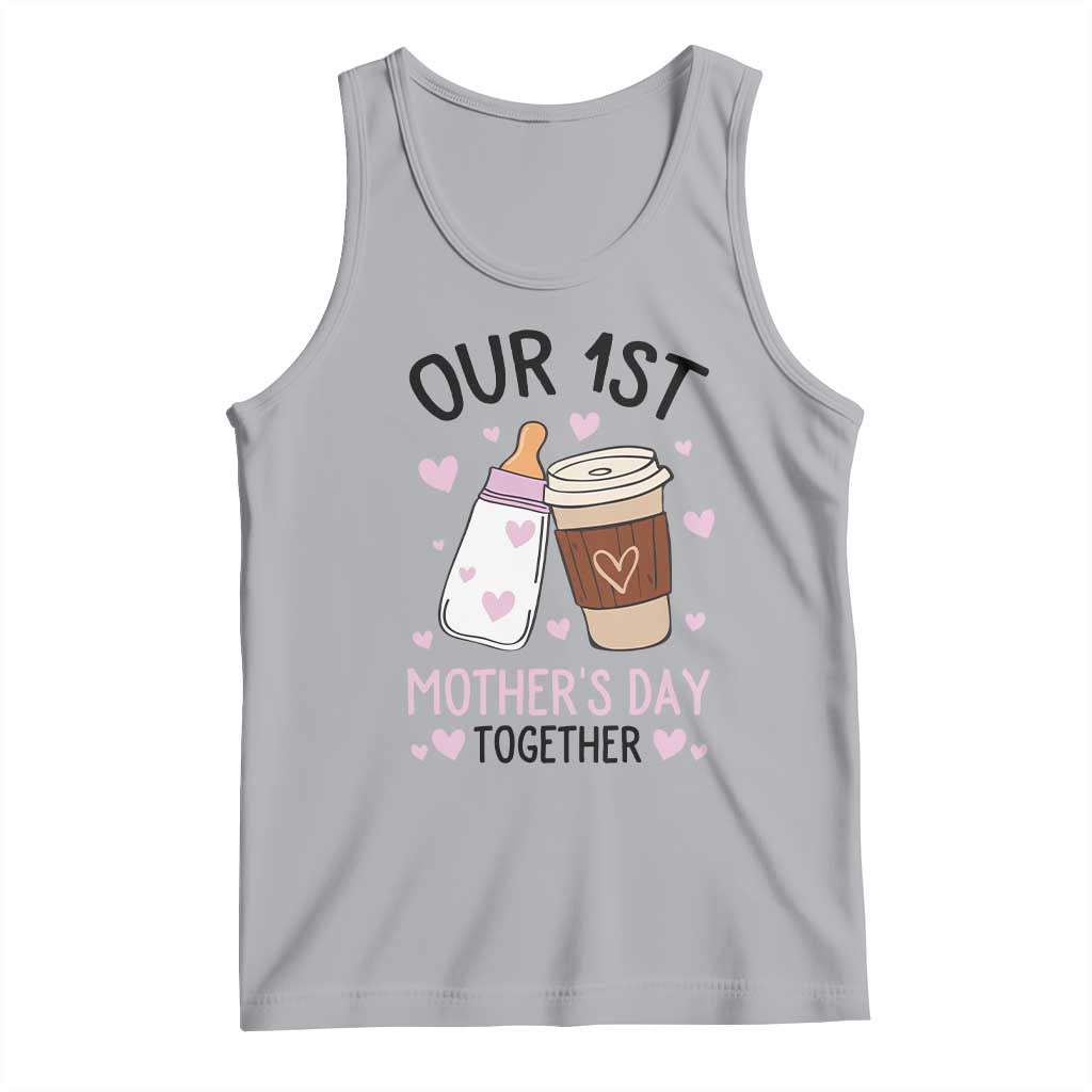 Funny Our First Mother's Day Together Tank Top Mom And Baby Matching