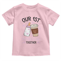 Funny Our First Mother's Day Together Toddler T Shirt Mom And Baby Matching