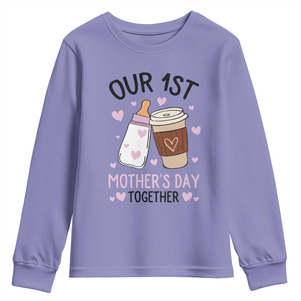 Funny Our First Mother's Day Together Youth Sweatshirt Mom And Baby Matching