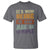Funny It's Weird Being The Same Age As Old People T Shirt Retro Sarcastic Text