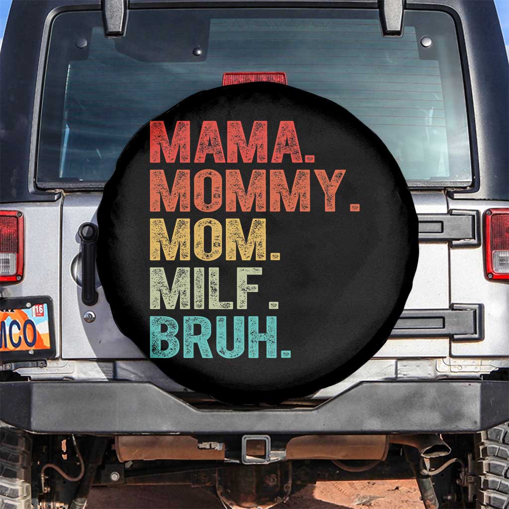 Funny Mama Mommy Mom Milf Bruh Spare Tire Cover Mother's Day
