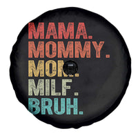 Funny Mama Mommy Mom Milf Bruh Spare Tire Cover Mother's Day