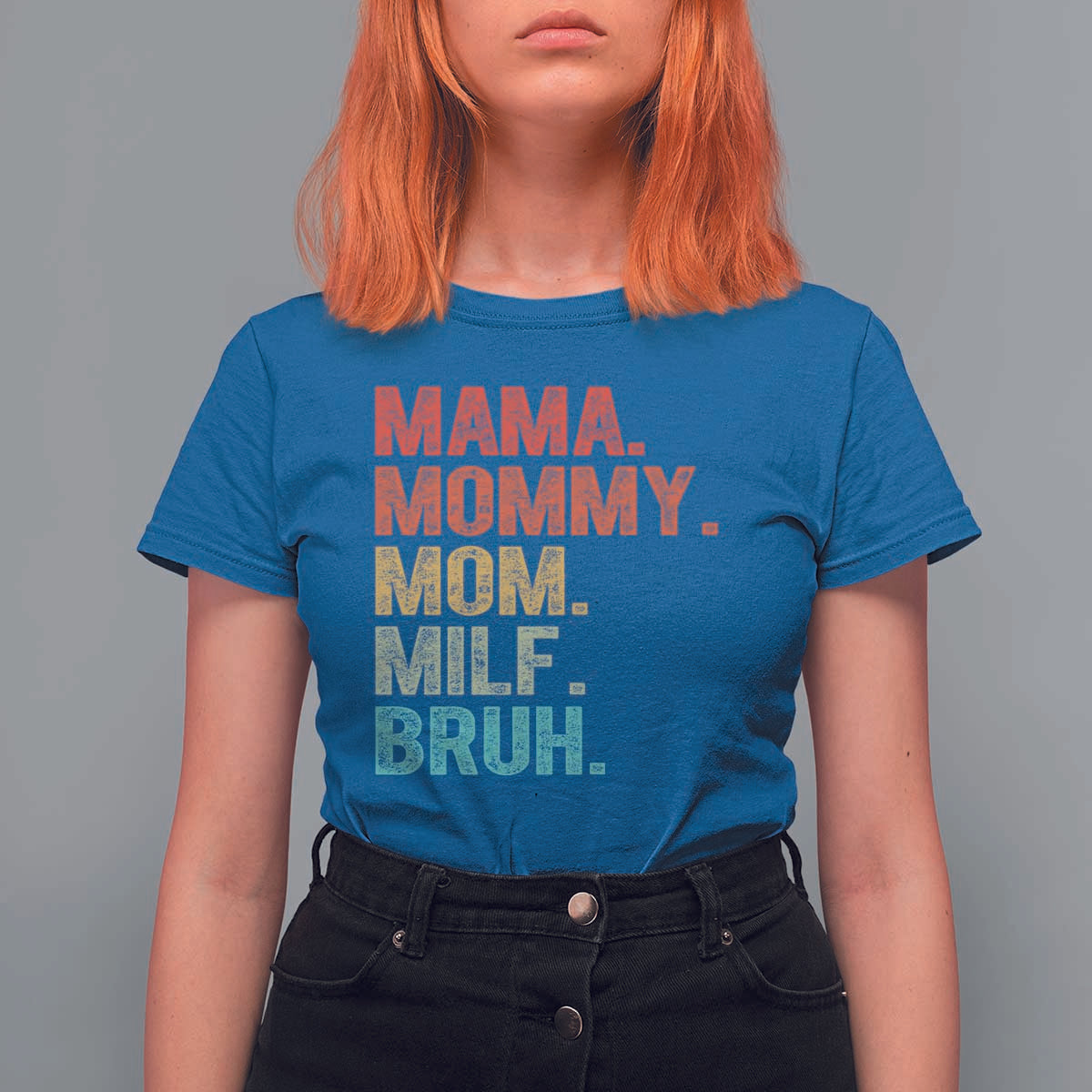 Funny Mama Mommy Mom Milf Bruh T Shirt For Women Mother's Day
