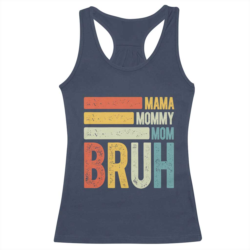 Funny Mama Mommy Mom Bruh Racerback Tank Top Mother's Day Vintage Stripes