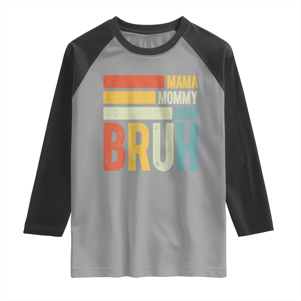Funny Mama Mommy Mom Bruh Raglan Shirt Mother's Day Vintage Stripes