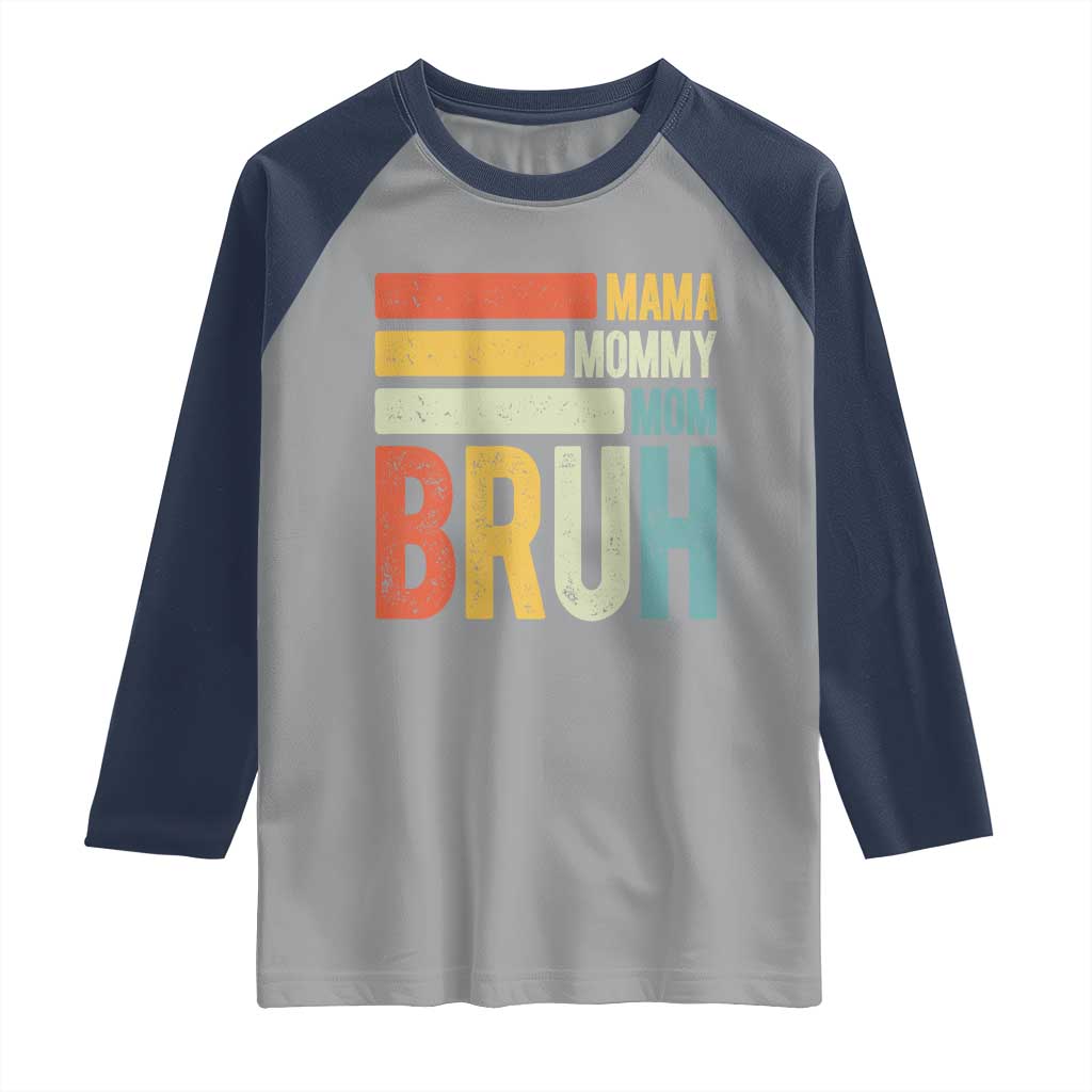 Funny Mama Mommy Mom Bruh Raglan Shirt Mother's Day Vintage Stripes