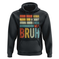 Funny Mama Mommy Mom Milf Bruh Hoodie Mother's Day Vintage Stripes