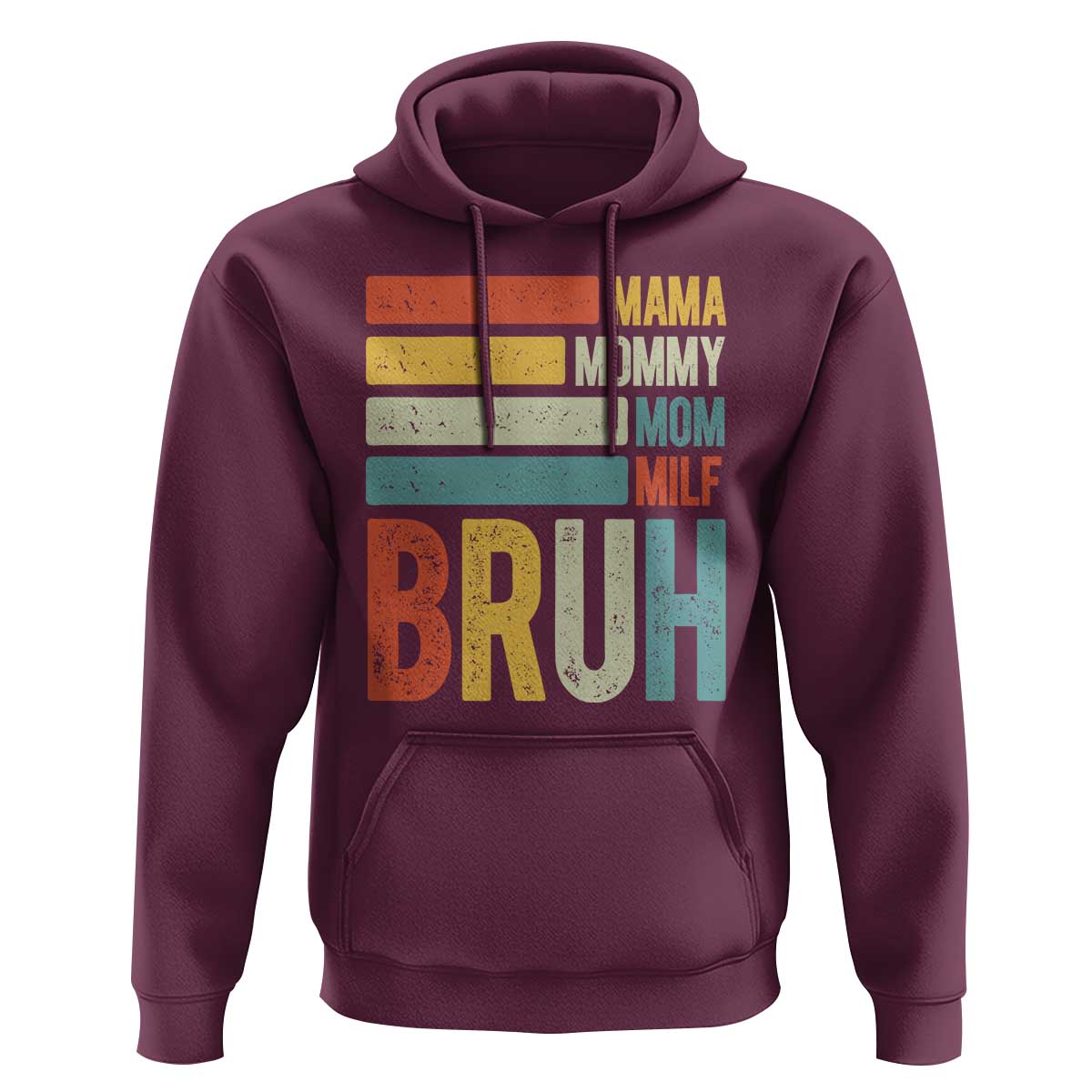 Funny Mama Mommy Mom Milf Bruh Hoodie Mother's Day Vintage Stripes