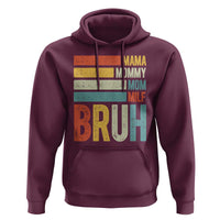 Funny Mama Mommy Mom Milf Bruh Hoodie Mother's Day Vintage Stripes
