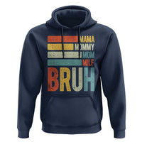 Funny Mama Mommy Mom Milf Bruh Hoodie Mother's Day Vintage Stripes