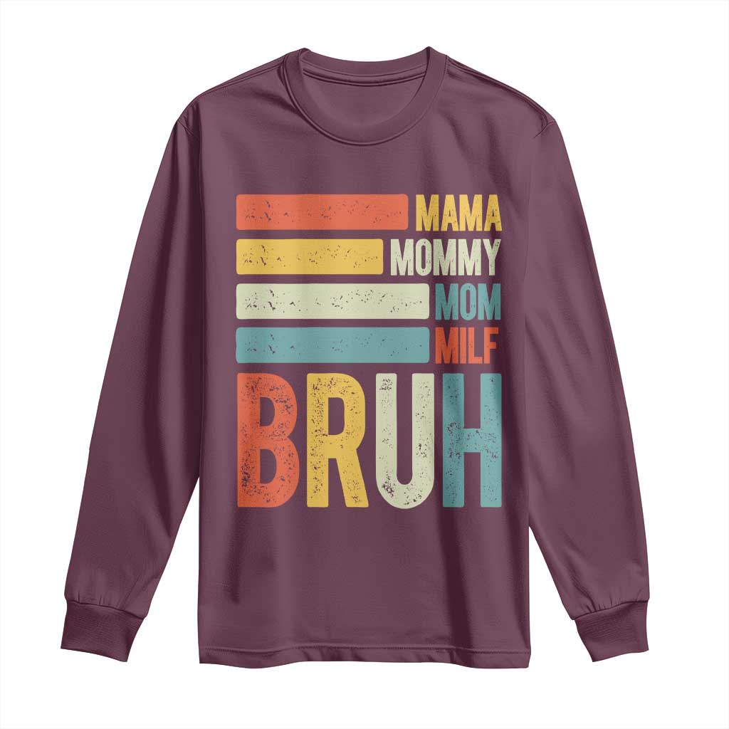 Funny Mama Mommy Mom Milf Bruh Long Sleeve Shirt Mother's Day Vintage Stripes