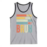 Funny Mama Mommy Mom Milf Bruh Tank Top Mother's Day Vintage Stripes