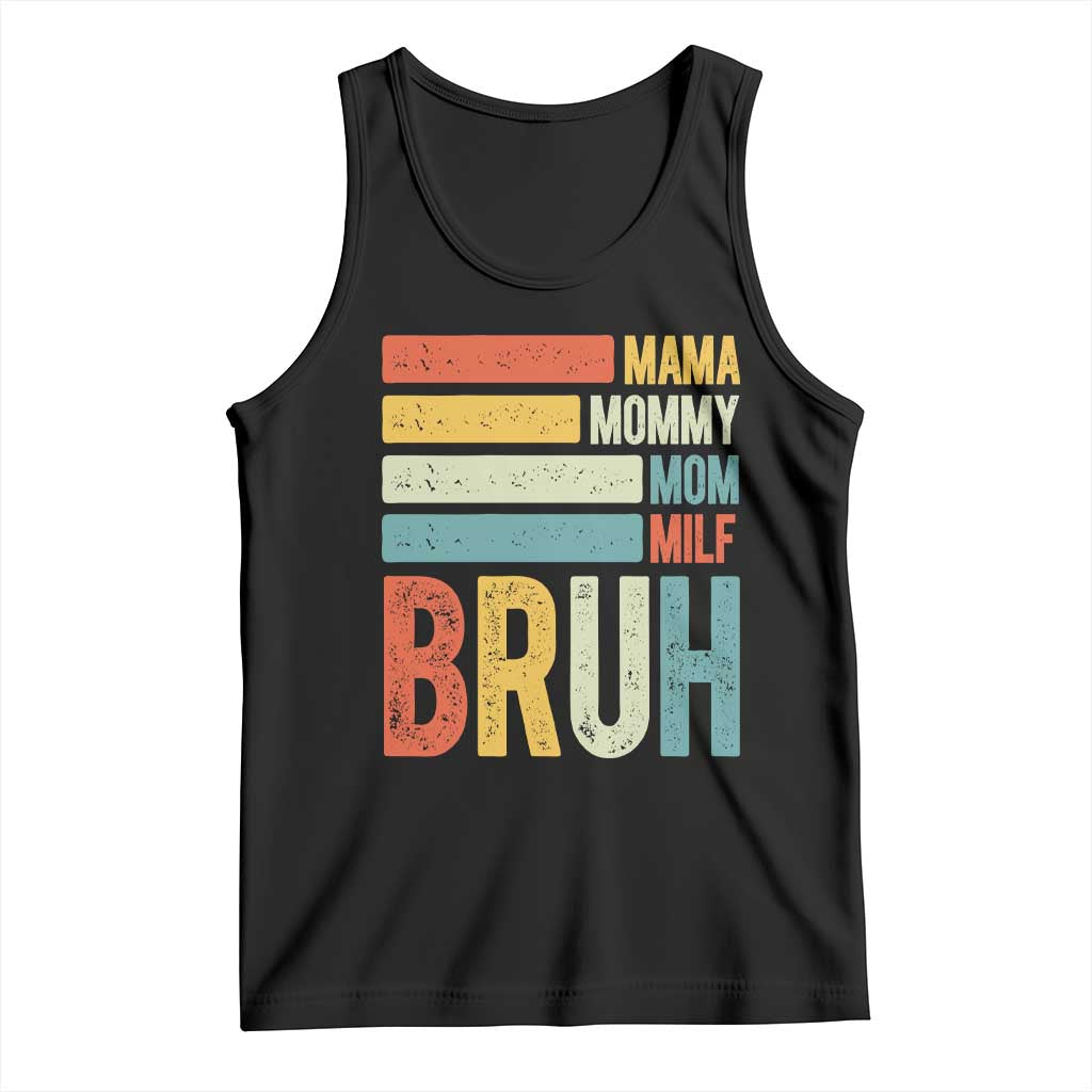 Funny Mama Mommy Mom Milf Bruh Tank Top Mother's Day Vintage Stripes