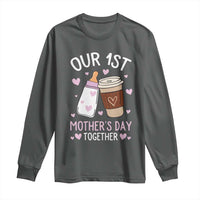 Funny Our First Mother's Day Together Long Sleeve Shirt Mom And Baby Matching Milk Coffee