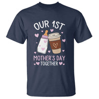 Funny Our First Mother's Day Together T Shirt Mom And Baby Matching Milk Coffee