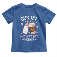 Funny Our First Mother's Day Together Toddler T Shirt Mom And Baby Matching Milk Coffee