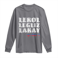 Haitian Pride Long Sleeve Shirt Haitian Lekol Legliz Lakay Haiti Flag Creole Saying