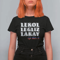Haitian Pride T Shirt For Women Haitian Lekol Legliz Lakay Haiti Flag Creole Saying