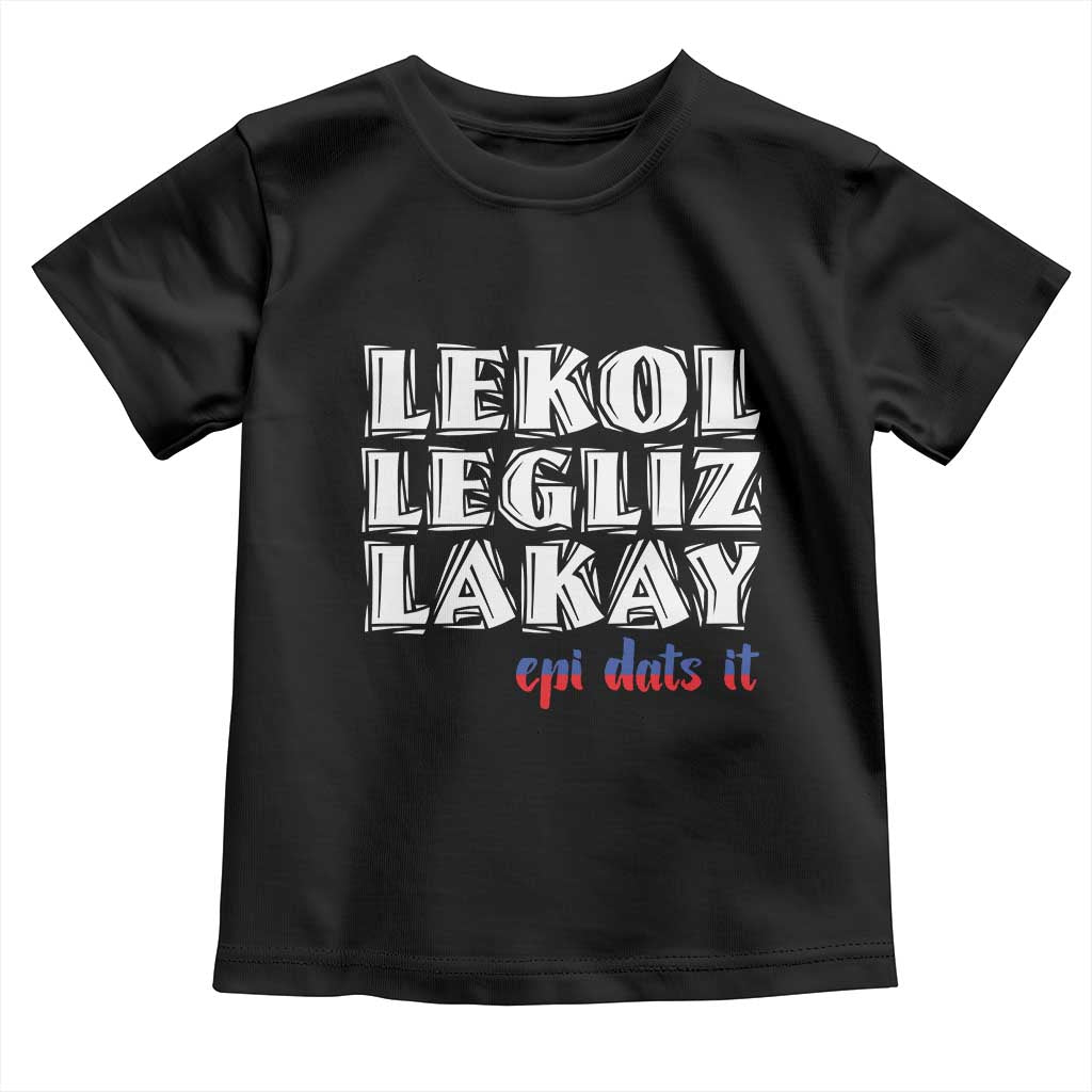 Haitian Pride Toddler T Shirt Haitian Lekol Legliz Lakay Haiti Flag Creole Saying