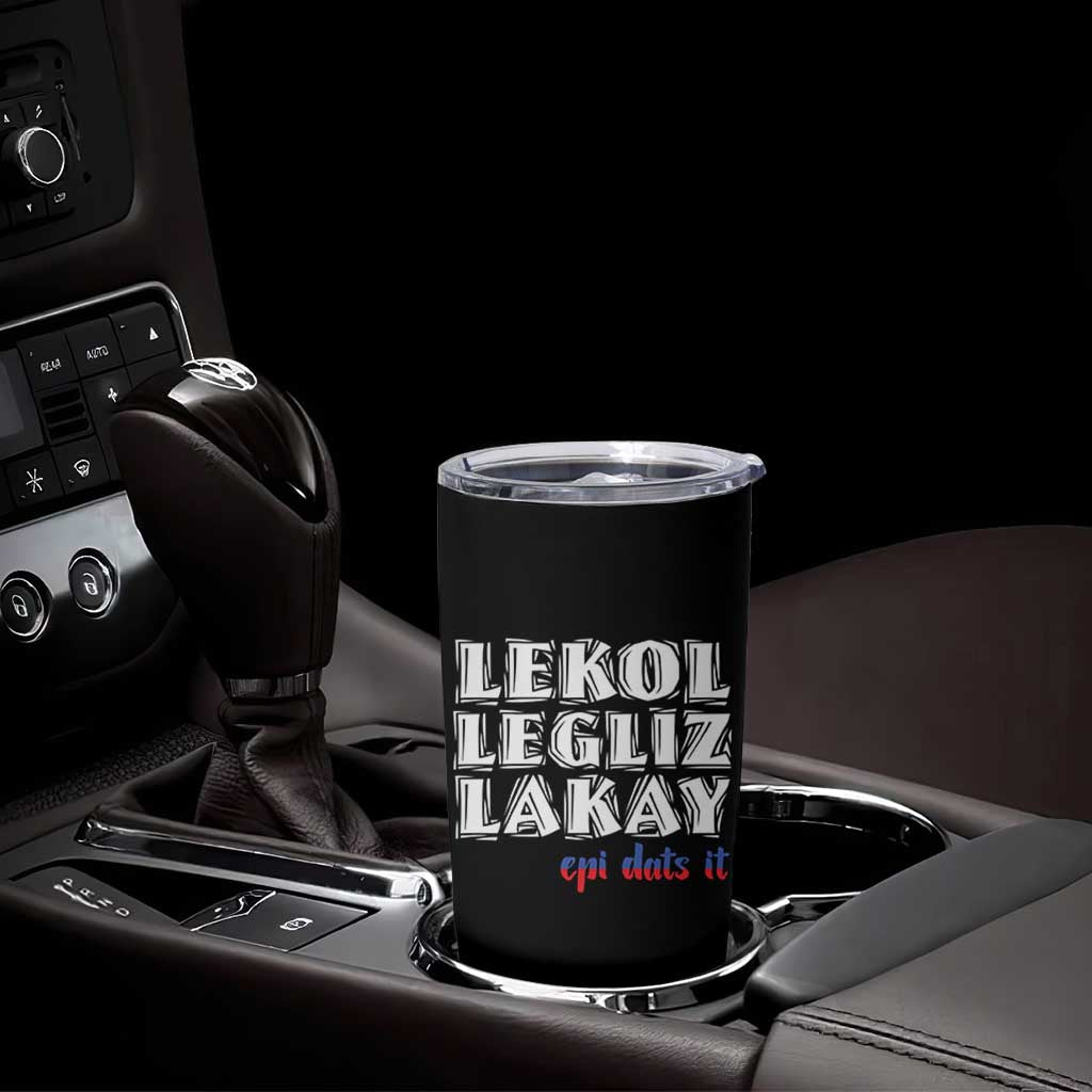 Haitian Pride Tumbler Cup Haitian Lekol Legliz Lakay Haiti Flag Creole Saying