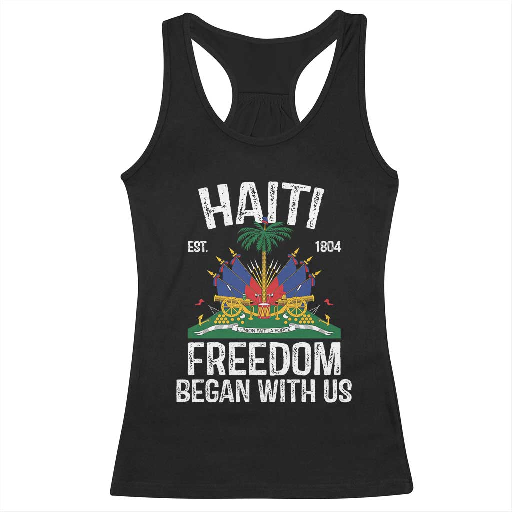 Haiti Freedom Began With Us Racerback Tank Top Haitian Flag Day