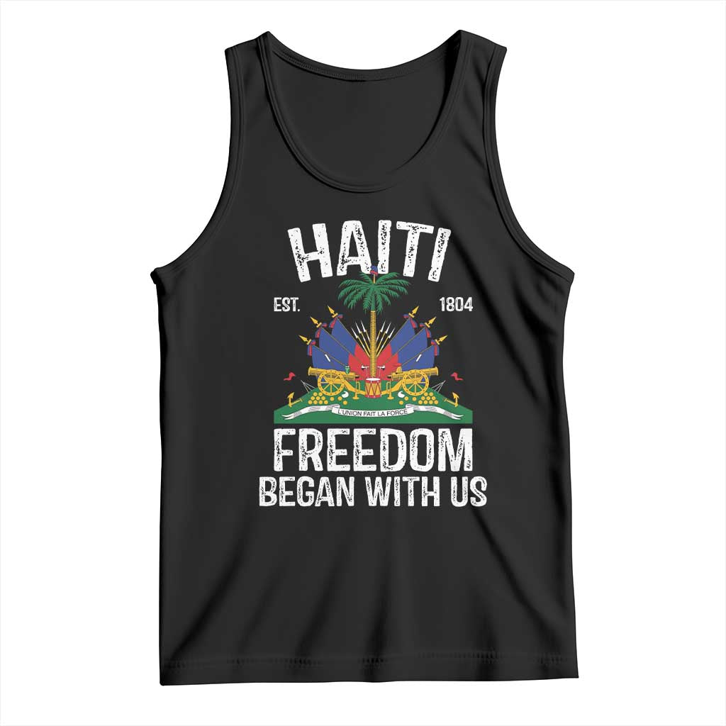 Haiti Freedom Began With Us Tank Top Haitian Flag Day