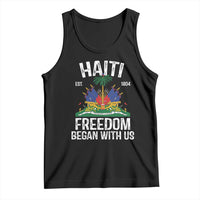Haiti Freedom Began With Us Tank Top Haitian Flag Day