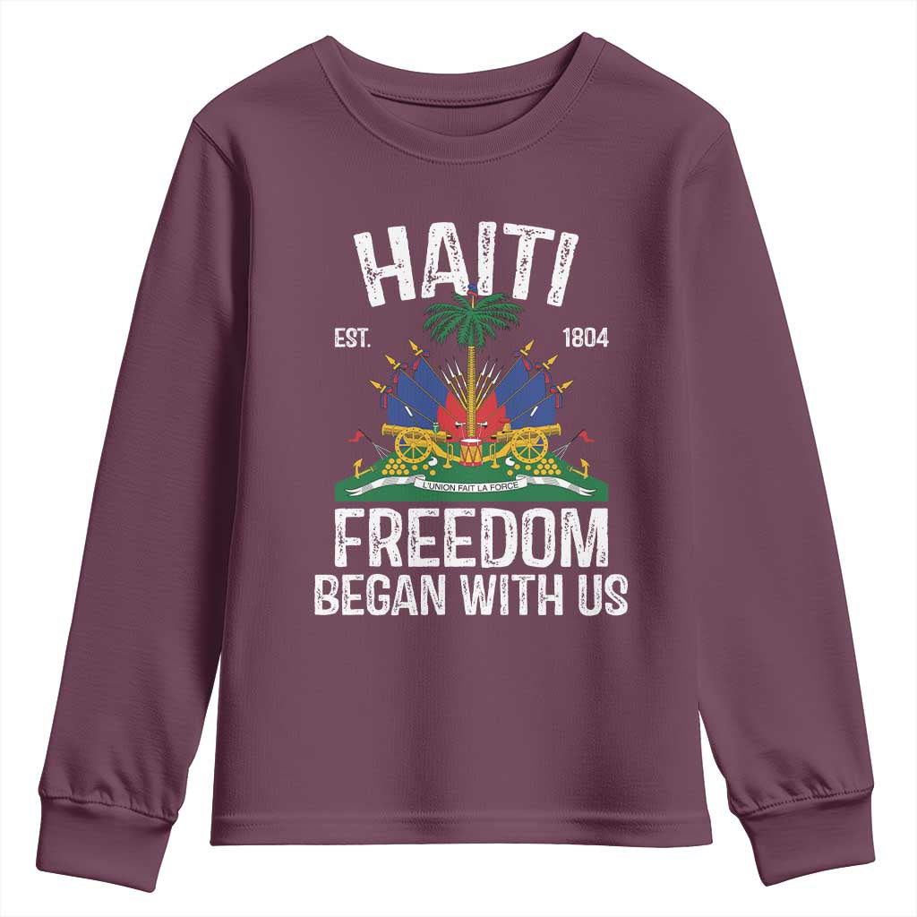 Haiti Freedom Began With Us Youth Sweatshirt Haitian Flag Day