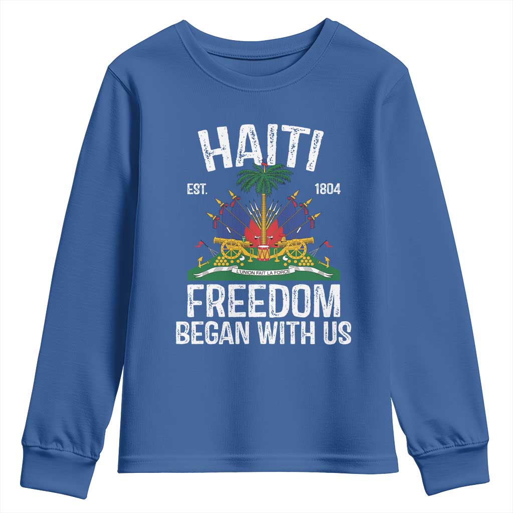 Haiti Freedom Began With Us Youth Sweatshirt Haitian Flag Day
