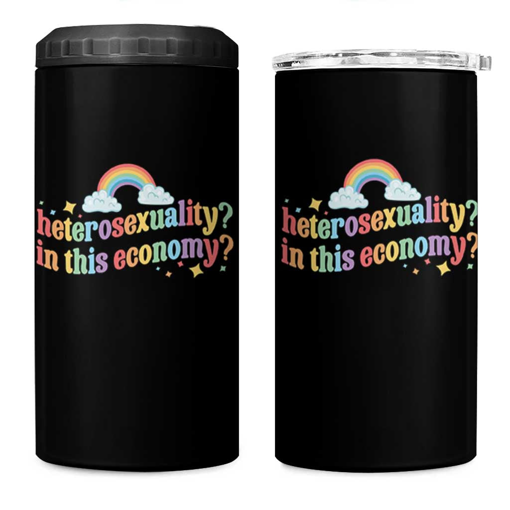 Funny Heterosexuality In This Economy 4 in 1 Can Cooler Tumbler Rainbow LGBTQ+ Pride - Wonder Print Shop