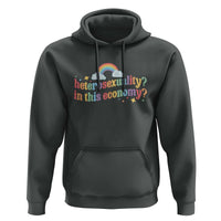 Funny Heterosexuality In This Economy Hoodie Rainbow LGBTQ+ Pride - Wonder Print Shop